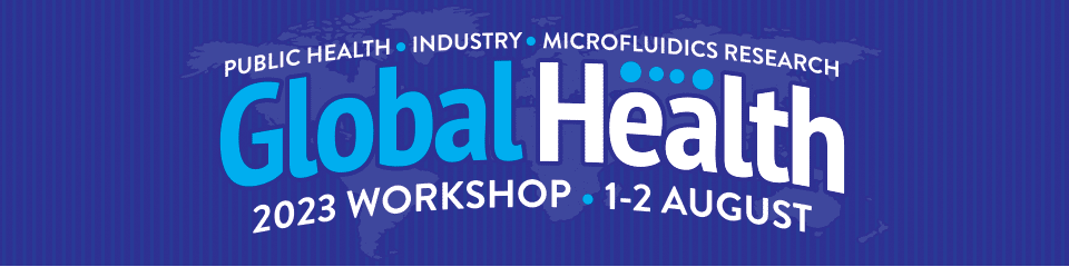 Global Health Workshop | 1-2 August 2023 | Virtual Conference